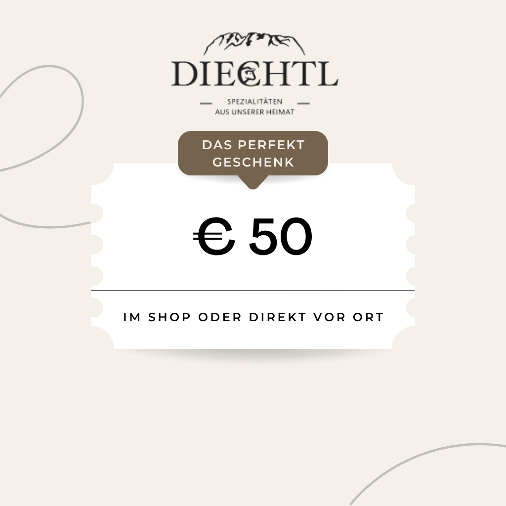 Diechtl Genuss-Gutschein – 50 Euro